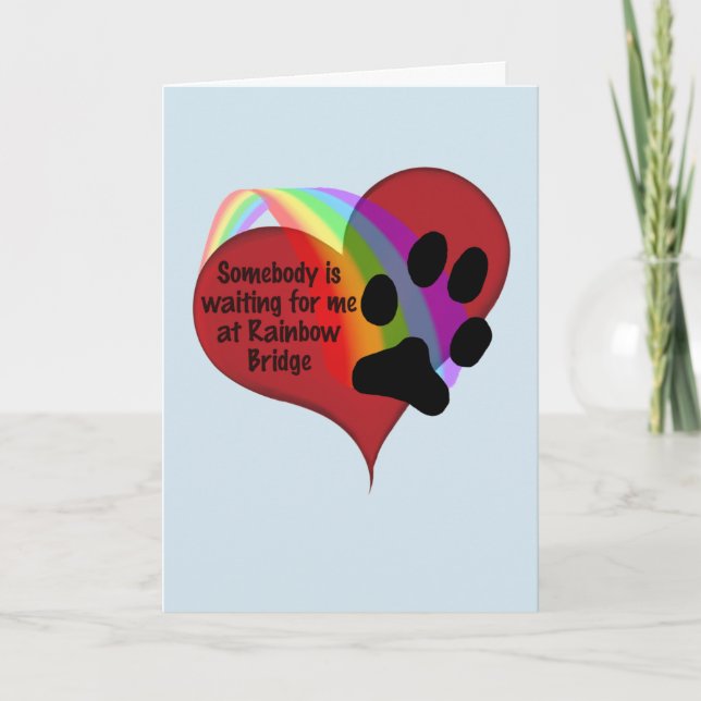 Jemand ist auf der Rainbow Bridge Card für mich Ge Karte (Vorderseite)