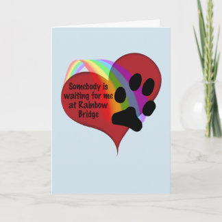 Jemand ist auf der Rainbow Bridge Card für mich Ge Karte