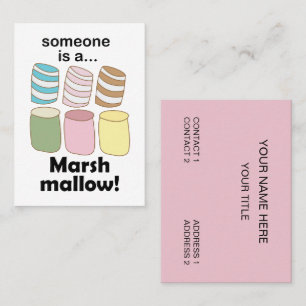 Jemand ist ein Marshmallow Lustiger Lebensmittel-S Visitenkarte