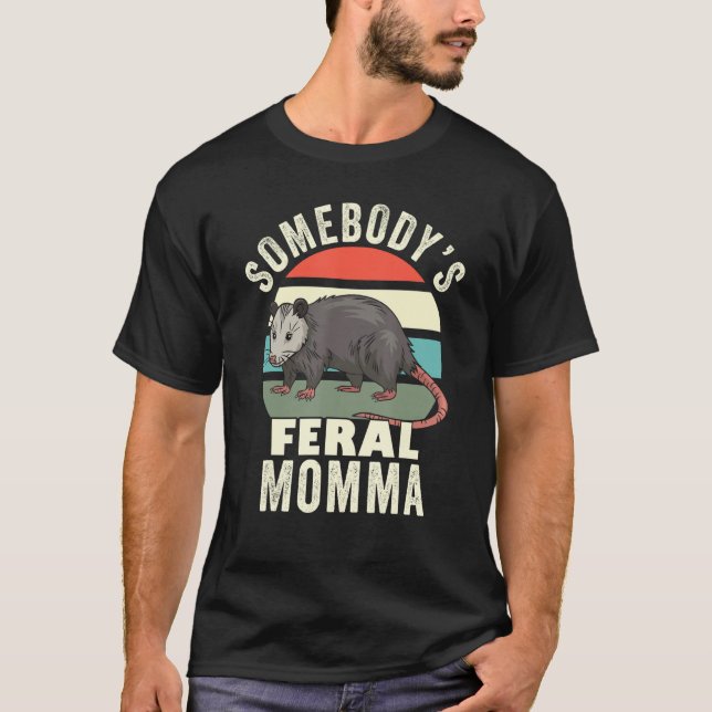 Jemand ist Feral Momma Mutter Retro Feral Cat Mama T-Shirt (Vorderseite)