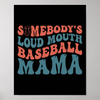 Jemand ist Loudmouth Sell Mama Poster