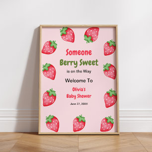 Jemand ist süß wie eine Beere Erdbeeren Babyparty Poster