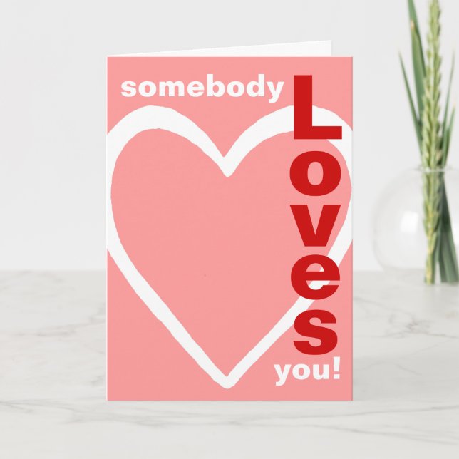 Jemand Liebe dich! Feiertagskarte (Vorderseite)