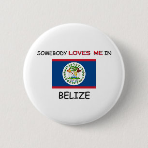 Jemand Lieben ich in BELIZE Button