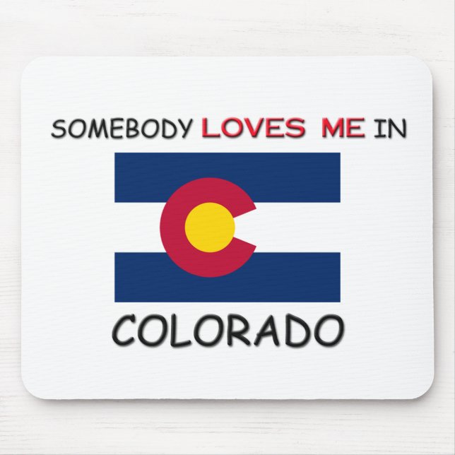 Jemand Lieben ich in COLORADO Mousepad (Vorne)