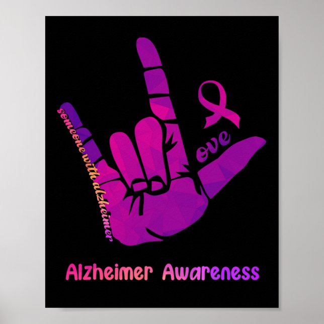 Jemand mit Alzheimer Liebe Alzheimer Awareness Sh Poster (Vorne)