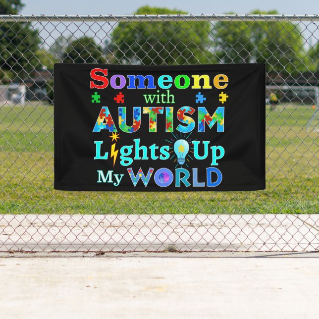 Jemand mit AUTISM leuchtet meine Welt auf Banner (Insitu)