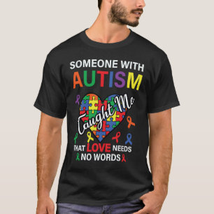 Jemand mit Autismus lehrte mich, dass Liebe keine T-Shirt