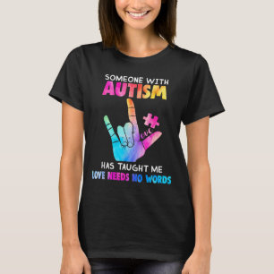 Jemand Mit Autismus Liebe Braucht Keine Worte Vint T-Shirt