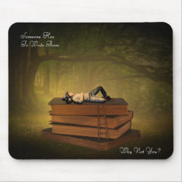 Jemand muss sie schreiben mousepad