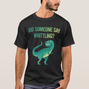 Jemand sagt Schnitzen T-Shirt