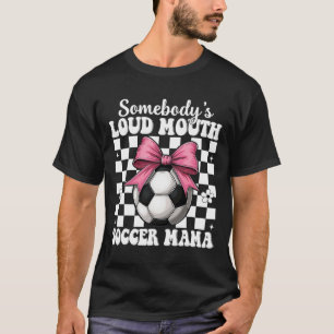 Jemandem laute Fußball-Mama-Mom-Muttertagsgeschenk T-Shirt