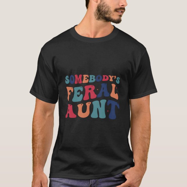 Jemandes Wilde Tante Muttertag T-Shirt (Vorderseite)