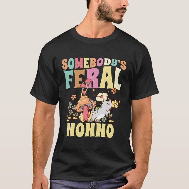Jemand's Feral Nonno Italian Grandpa Wild Family T-Shirt (Vorderseite)