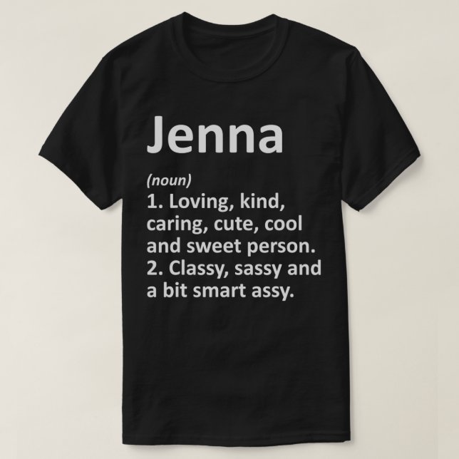 JENNA Definition Personalisiert Name Funny Birthda T-Shirt (Design vorne)