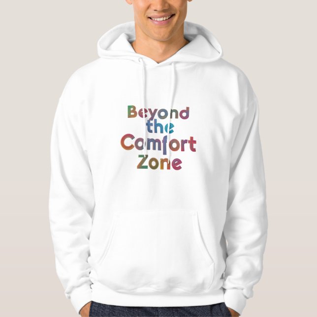 Jenseits der Komfortzone Hoodie (Vorderseite)
