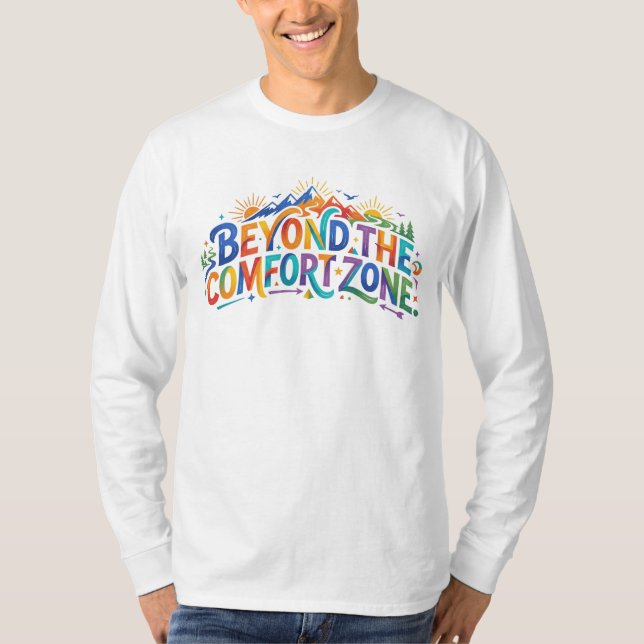 Jenseits der Komfortzone T-Shirt (Vorderseite)