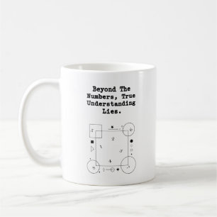 Jenseits der Zahlen Wahres mathematisches Verstä Kaffeetasse