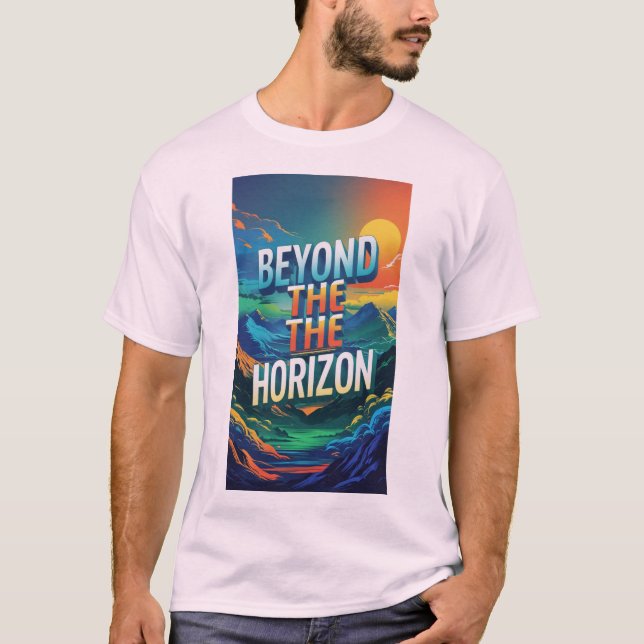 Jenseits des Horizonts T-Shirt (Vorderseite)