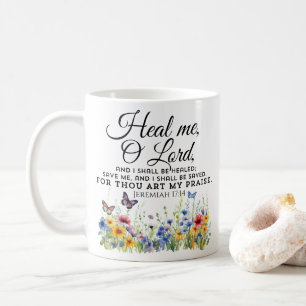 Jeremiah 17:14 Wildblumen zur Heilung der Bibel Kaffeetasse
