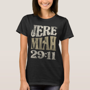 Jeremiah 29:11 Bibelverse Christlich T-Shirt