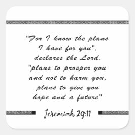 jeremiah 29 11 - denn ich kenne den Plan-Bibelvers Quadratischer Aufkleber