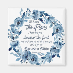 Jeremiah 29:11 Denn ich kenne die Pläne Blue Flora Magnet