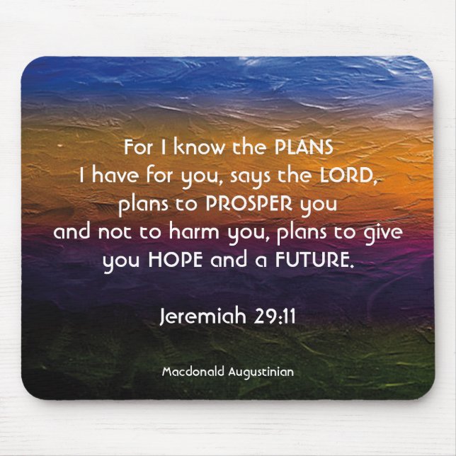 Jeremiah 29:11, DENN ICH KENNE DIE PLÄNE Personali Mousepad (Vorne)