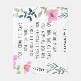 Jeremiah 29:11  fleecedecke