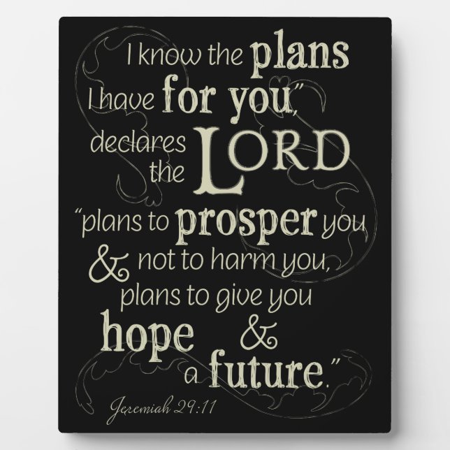Jeremiah 29:11 Ich kenne die Pläne, die ich für di Fotoplatte (Vorderseite)