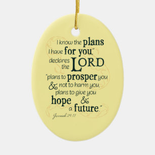 Jeremiah 29:11 Ich kenne die Pläne, die ich für di Keramikornament