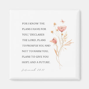 Jeremiah 29:11 Ich kenne meine Pläne für Sie Magnet