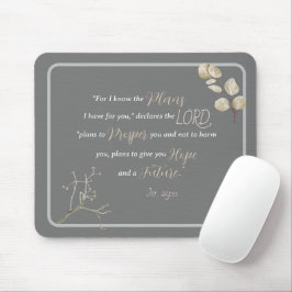 Jeremiah 29:11 mousepad
