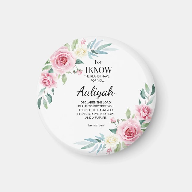 Jeremiah 29:11 Persönliche Gestaltung der rosa Ros Magnet (Vorne)