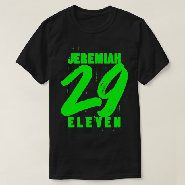 Jeremiah 29 11 Zitat zu elf Christlichen Versen T-Shirt (Design vorne)