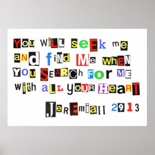 Jeremiah 29:13 Ransom Note Poster