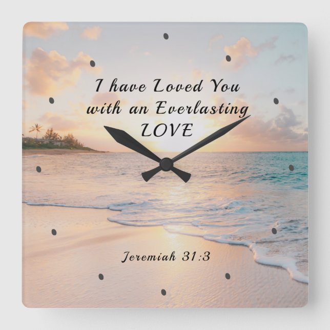 Jeremiah 31:3 Ich habe dich geliebt, Bibel Ocean S Quadratische Wanduhr (Vorderseite)