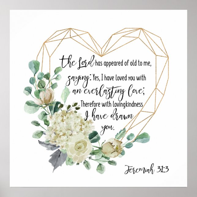 Jeremiah 31:3 Ich habe dich geliebt, immerwährende Poster (Vorne)