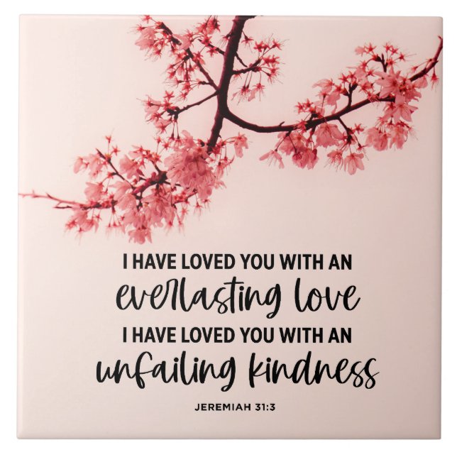 Jeremiah 31:3 Ich habe euch Bibelverse geliebt Fliese (Vorderseite)