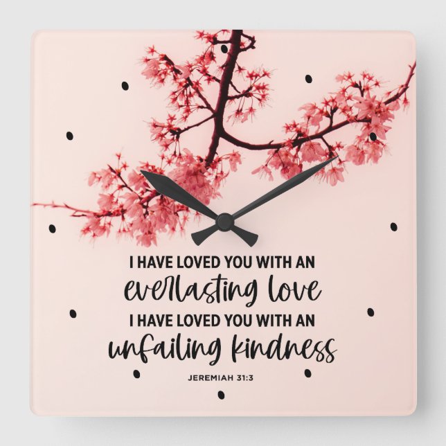 Jeremiah 31:3 Ich habe euch Bibelverse geliebt Quadratische Wanduhr (Vorderseite)