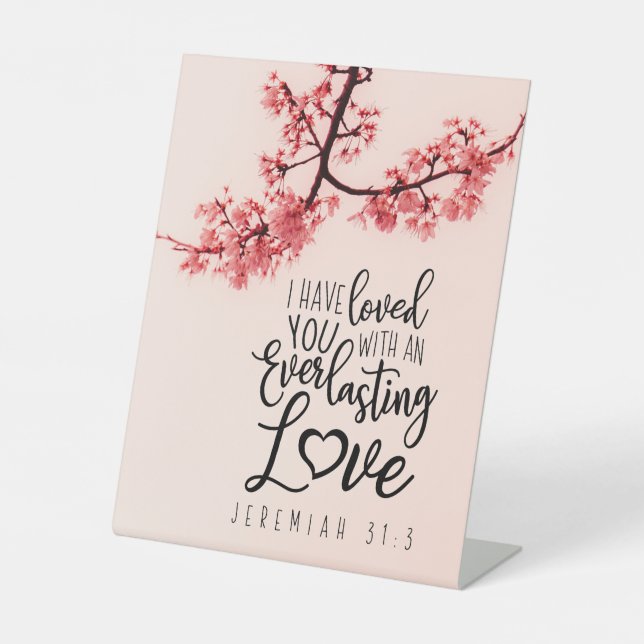 Jeremiah 31:3 Ich habe euch Bibelverse geliebt Sockelschild (Vorderseite)