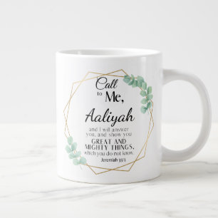 Jeremiah 33:3 Anruf an Me Eukalyptus Personalize Jumbo-Tasse