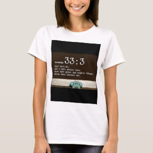 Jeremias-33:3 T-Shirt