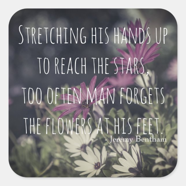 Jeremy Bentham Zitat inspirierend Quadratischer Aufkleber (Vorderseite)