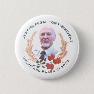 Jerome Segal für Präsident 2020 Button