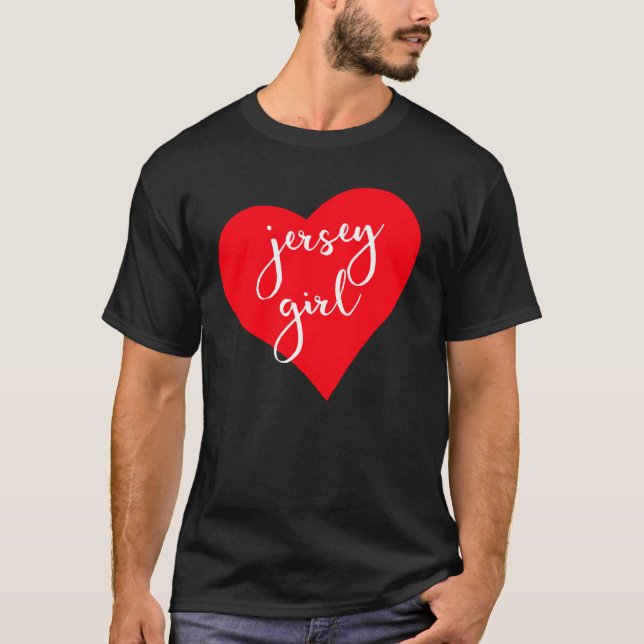 Jersey Girl Proud New Jersey Herz New Jersey Girl T-Shirt (Vorderseite)