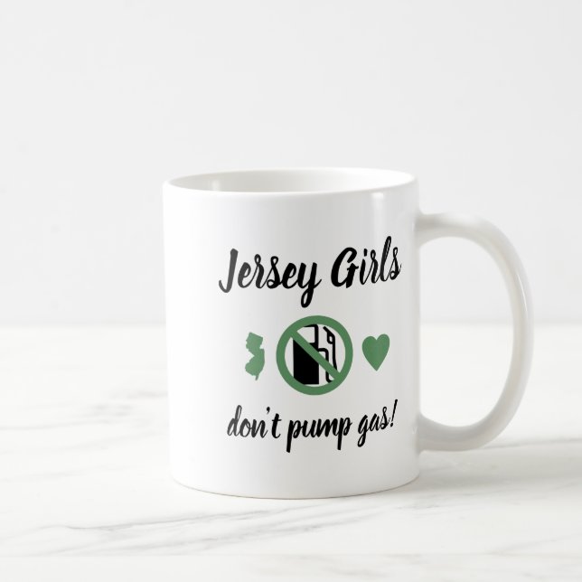 Jersey Girls Dont Pump Gas Womens Nj  Kaffeetasse (Rechts)