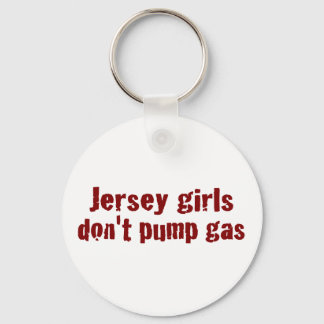 Jersey Girls pumpen kein Gas (neu) Schlüsselanhänger