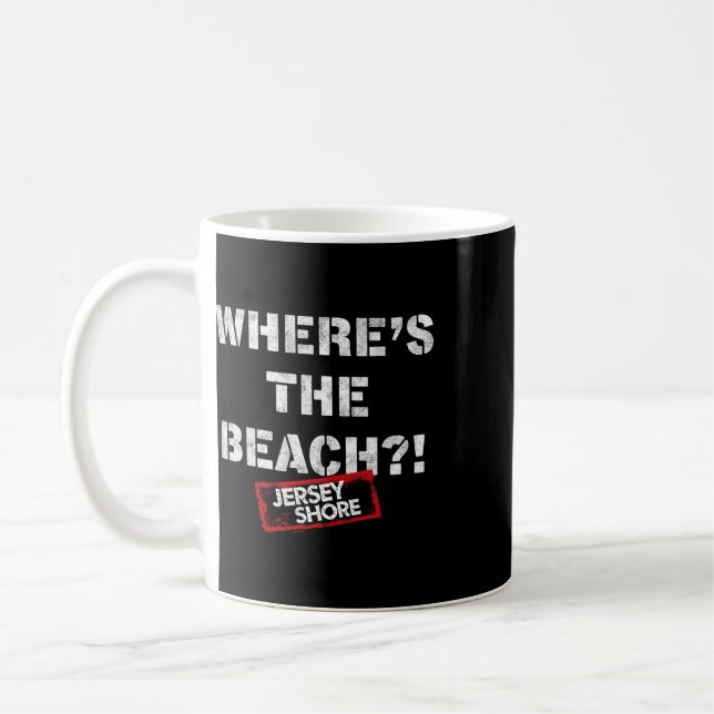 Jersey Shore - Wo ist der Strand  Kaffeetasse (Links)