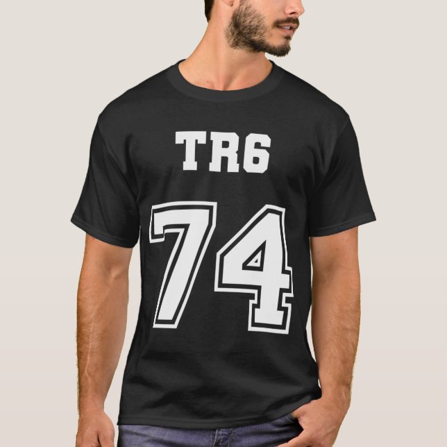 Jersey Style Triumph Tr6 74 1974 Britisch Englisch T-Shirt (Vorderseite)